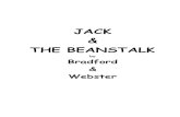 JACK AND THE BEANSTALK - noda.org.uk...JACK AND THE BEANSTALK Cast JACK Principal Boy. Traditionally played, usually played by a female. The young hero. Falls in love with Jill. JILL