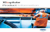 Product Information...12 XLERPLATE® steel Product Information The Port Kembla Steelwork’s Hot Strip Mill produces premium coil for fabrication. Coil from the Hot Strip Mill is available