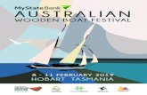 MYSTATE BANK AUSTRALIAN WOODEN BOAT FESTIVAL€¦ · Australian Wooden Boat Festival 2019, and the results have been fantastic. We will see around fifty US and Canadian participants