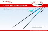 LiNA EndoHook™ EndoHookTM - kebomed.no · LiNA Medical ApS Formervangen 5 DK-2600 Glostrup Denmark Tel.: +45 43 29 66 66 Fax: +45 43 29 66 99 info@lina-medical.com CVR: 10054974