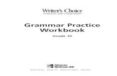 Grammar Practice Workbook...A. Identifying Adjectives Underline all adjectives in the following sentences. Do not count the articles a, an, or the. 1. An active volcano destroyed those