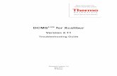 DCMSLink for Xcalibur Troubleshooting Guidetools.thermofisher.com/...DCMSLink-Xcalibur-EN.pdf · V] Service Driver List Event Log No selected 9] Instalation Quaffication Setup Log