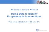 Using Data to Identify Programmatic Interventionssafesupportivelearning.ed.gov/sites/default/files/sssta/20111219_SS… · 19/12/2011  · Review the data for current programmatic