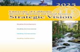 STRATEGIC VISION 2025: University of California Division ...Introduction In 2025, California will be home to a rapidly growing, highly diverse population of 49 million people that