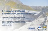 ANGELES BASIN CONSERVATION S Task 5 … · Change of Mean Annual Volume Captured (Mid 2 FCS) (ac-ft)* Estimated Annual Cost per ac-ft of Additional Volume Captured (Mid 2 FCS) Big
