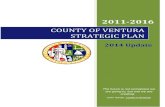 COUNTY OF VENTURA STRATEGIC PLAN...2011-2016 County of Ventura Strategic Plan REV 020115 4 This goal of Strategic Plan is intended to guide and strengthen the County’s ability to