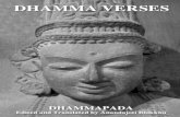 DHH AA MMMA VVEERRSSEESS - Ancient Buddhist Texts · Introduction – 5 20,000 verses in the Pāḷi Canon,1 this is but a very small collection and the Dhammapada is indeed one of