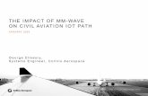 THE IMPACT OF MM-WAVE ON CIVIL AVIATION IOT PATH THE CIVIL AVIATION PATH TO IOT INTERNET OF THINGS (IOT)