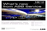 Process Automation Service from ABB Service€¦ · October 2012 | What’s new from ABB Service 3 Batch Optimization This service offers batch process analysis and optimization.