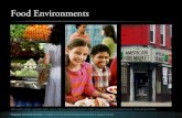 Food Environments Presentation Slides · A PROJECT OF THE J OHNS H OPKINS C ENTER FOR A L IVABLE F UTURE Homes, schools, restaurants, stores Communities. Measuring, improving. T EACHING