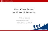 First Class Scout in 12 to 18 Months - mdscbsa.orgmdscbsa.org/.../BOY-1122-1st-Class-Scout-in-12-to... · First Class Scout in 12 to 18 Months Arthur Sainio LEAD Session 1122 January