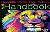 Ouachita Parish High School Student Handbook...OPHS focuses on creating a community of respect and responsibility and individual academic success. Vision Statement Building Bridges