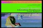 Education Resilience Case Reportwbgfiles.worldbank.org/documents/hdn/ed/saber/supporting...•How students seek resilience through their socio-emotional well-being via engagement with