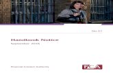 Handbook Notice - FCA · Handbook with our policy intention in implementing the Mortgage Credit Directive (MCD) and make some minor consequential amendments. 2.14 This instrument