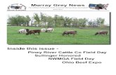 Inside this issue€¦ · 2017. 3. 8. · Murray Grey News The Official Publication of the American Murray Grey Association June 2011 Inside this issue - Piney River Cattle Co Field
