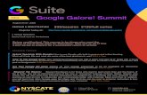Intro Google Galore! Summit Summit... · learning as well as how to collaborate and communicate better with Calendar, Meet and Chat. In addition, you will learn how other Google apps