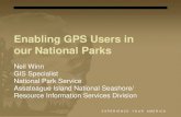 Enabling GPS Use in our National ParksData collection using GPS/GNSS has become simpler for multiple reasons: cost of equipment, size of equipment, and satellite a\ ailability to name