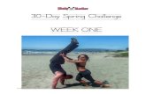 30-Day Spring Challenge WEEK ONEWeek+1+Workout.pdfWeekly Challenge Goals:! PACE YOURSELF: Try to get the same number of moves per minute consistently each round. With each workout,