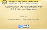 Application Development with SAS Stored Process...(1) Stored process for application parameter creation. Collect user inputs, validate it and save it to a SAS dataset on server. A
