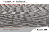 TERRAM GEOCELL - Tapex€¦ · TERRAM GEOCELL is a 3D cellular confinement system. Manufactured from permeable geotextile fabric, TERRAM GEOCELL is expanded on-site to form a honeycomb-like