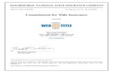 Commitment for Title Insurance · WebTitle Agency for a list of these website addresses. The insured, as part of this transaction, shall pay WebTitle Agency, only the premium for