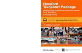 Hereford Transport Package · Hereford Transport Package - Walking, Cycling, Bus and Public Space Improvements - 2 - Hereford Transport Package - Walking, Cycling, Bus and Public