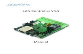 LAN Controller V3 · 2 manual LAN Controller V3.5 – LANKON-008 LAN Kontroler Lan Controller v3.5 is a completely new version of device produced from 2011y. The most important change