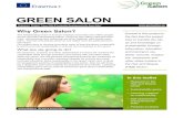 GREEN SALON€¦ · GREEN SALON Central in this project is the fact that the project tries to transfer the ide-as and knowledge on sustainability through information, education ...