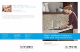 Moen products. Helping to make your new house home. · Builder’s warranty Failure to comply with these cleaning instructions may void Moen’s warranty. 15 Product registration