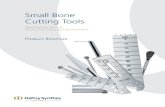Small Bone Cutting Tools - J&J Medical Devices · Cutting edge length [mm] Blade height (mm) Cut thickness (mm) Design, special application 03.000.338S 9.2 7.4 0.5 Left-BSSO 03.000.339S