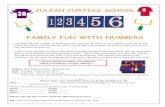 FAMILY FUN WITH NUMBERS · play games that reinforce math skills in a fun and exciting way. After playing math games in the classroom, you will have the opportunity to take a fun