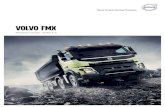 Volvo FMX Product guide Euro3-5 EN-MA · 2020. 8. 12. · features that allow you to get the job done quicker, safer, more comfortably and with better operating economy. And it comes