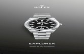Explorer - assets.rolex.cn · The dial is the distinctive face of a Rolex watch, the feature most responsible for its identity and readability. The latest Explorer model’s characteristic