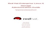 Storage Administration Guide - Deploying and configuring ...fcs/Doc/RedHat/Red_Hat_Enterprise_Linux-6-Storage... · This guide provides instructions on how to effectively manage storage