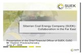 Siberian Coal Energy Company (SUEK): Collaboration in the Far East · 2010. 3. 16. · \爀屮И это позволит использовать Ванинский терминал