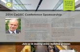 2014 CaGBC Conference Sponsorship · President and Chief Executive Officer, Canada Green Building Council PAGE 1. ... Media Edge Advertising Upgrades are Available to Enhance any