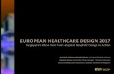 0'(1234 - .GLOBAL · EUROPEAN HEALTHCARE DESIGN 2017 (EHD 2017) Singapore’s Khoo Teck Puat Hospital: Biophilic Design in Acon BPH DS U AT TH DAt/E' BAD U S DSSSD AS KE K& TH STAT'