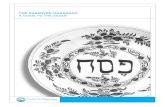 THE PASSOVER HAGGADAH A GUIDE TO THE SEDER · Introduction This Haggadah (Passover guide) is designed to be a simple and easy-to-print reference for non-Hebrew speakers. It contains