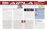 AIPLA DAILY REPORT · America Invents Act into law after six years of heated debate. The road was not easy—AIPLA execu-tive director Q. Todd Dickinson refers to the process as a