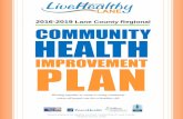 2016-2019 Lane County Regional - Oregon · Formed from the 2013-2016 Community Health Improvement Plan’s Equity Workgroup, the Lane Equity Coalition Steering Committee will help