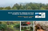 SAN VICENTE REDWOODS PUBLIC ACCESS PLAN · The San Vicente Redwoods is an approximately 8,532-acre property located in the Santa Cruz Mountains between the Davenport and Bonny Doon
