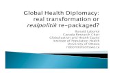 Ronald Labonté Canada Research Chair Globalization and ... · Globalization and Health Equity Institute of Population Health University of Ottawa ... `Health development assistance,