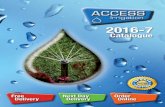 2016-7 - Access Irrigation · In 2001 the company launched its highly respected components catalogue, coupling professional quality components with helpful tips and advice. The Access