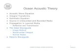 Ocean Acoustic Theory - MIT OpenCourseWare · 13.853 COMPUTATIONAL OCEAN ACOUSTICS Lecture 5 . COMPUTATIONAL OCEAN ACOUSTICS Idealized ocean waveguide model with pressure-release