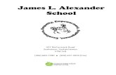 James L. Alexander School - Saskatoon Public Schools · 2018. 9. 13. · James L. Alexander was born in 1908 and passed away in May of 1984. He was a devoted family man, teacher,
