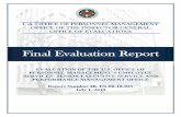 Final Evaluation Report · 2019. 11. 18. · This final evaluation report details the results from our evaluation of the . U.S. Office of Personnel Management’s (OPM) Employee Services’