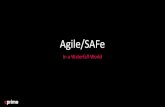 Agile/SAFe … · Project Integration Management ALM Tool, Cadence, Ceremonies and SAFe Processes Scope Management Plan Epics (Large Initiatives), Features/Capabilities (fulfill stakeholder