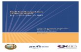 MCMC Technical Report: July 1, 2011–June 30, 2012 · Overview of the Fiscal Year 2011–12 External Quality Review To produce this report, HSAG analyzed and aggregated data from