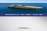 MANGUSTA 80 – M/Y TRIBE – YEAR 1994 - Infinite Yachts · INFINITE YACHTS Port Camille RAYON GOLFE JUAN Port de St Tropez, France & Sanremo Portosole, Italy & Phuket, Thailand