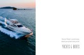 YACHTS & BOATS - The Luxury Signature · YACHTS & BOATS Discover Phuket's coastal beauty aboard your private luxury vessel. The voyage of discovery is not in seeking new landscapes